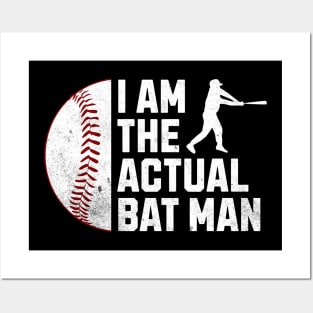 Funny Baseball - Actual Bat Man Posters and Art